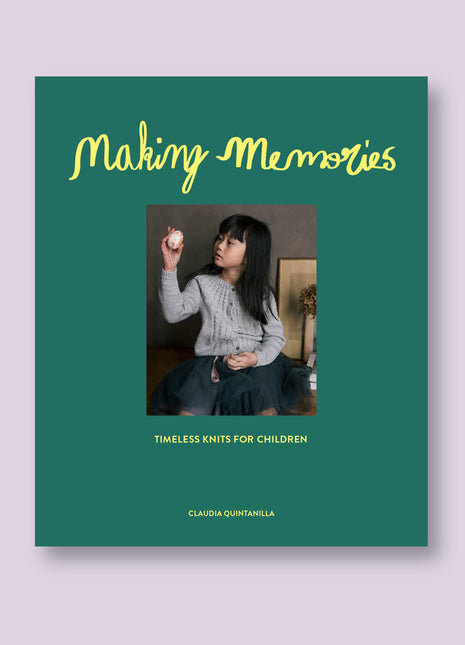 Making Memories by Claudia Quintanilla